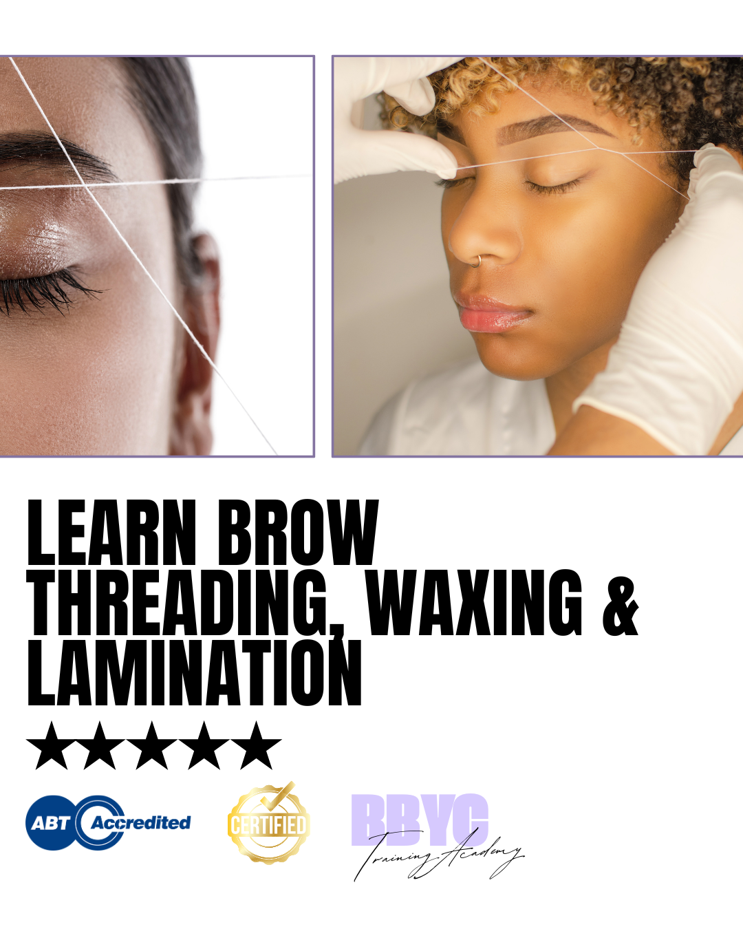 BBYCACADEMY Learn Brow Threading, Waxing and Lamination