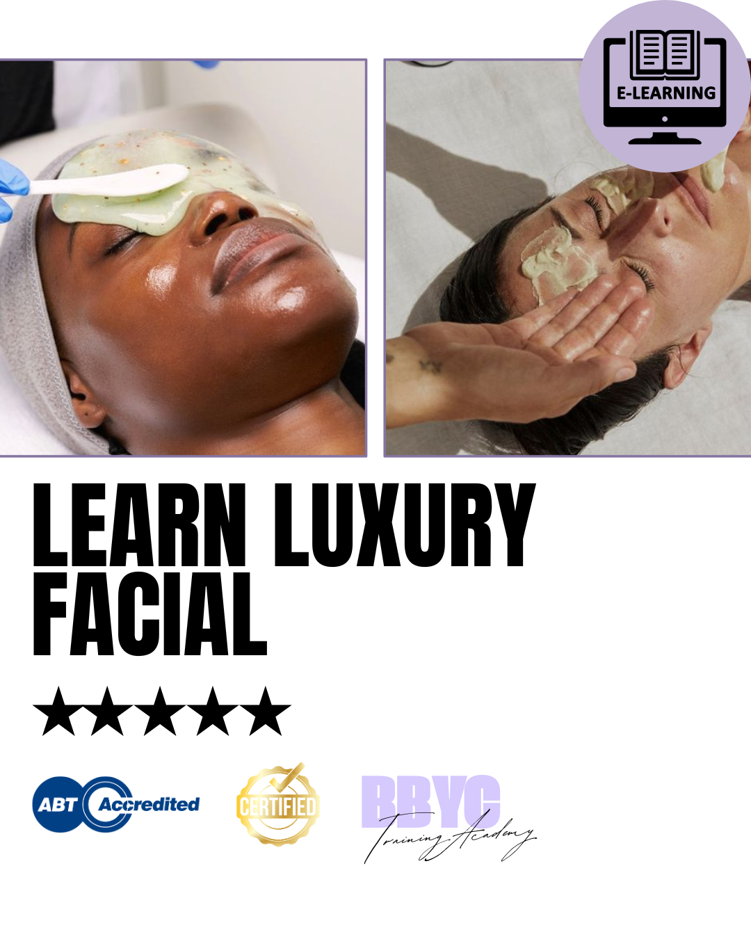 BBYCACADEMY Learn Luxury Facial (ONLINE)