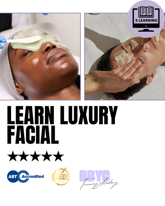 BBYCACADEMY Learn Luxury Facial (ONLINE)